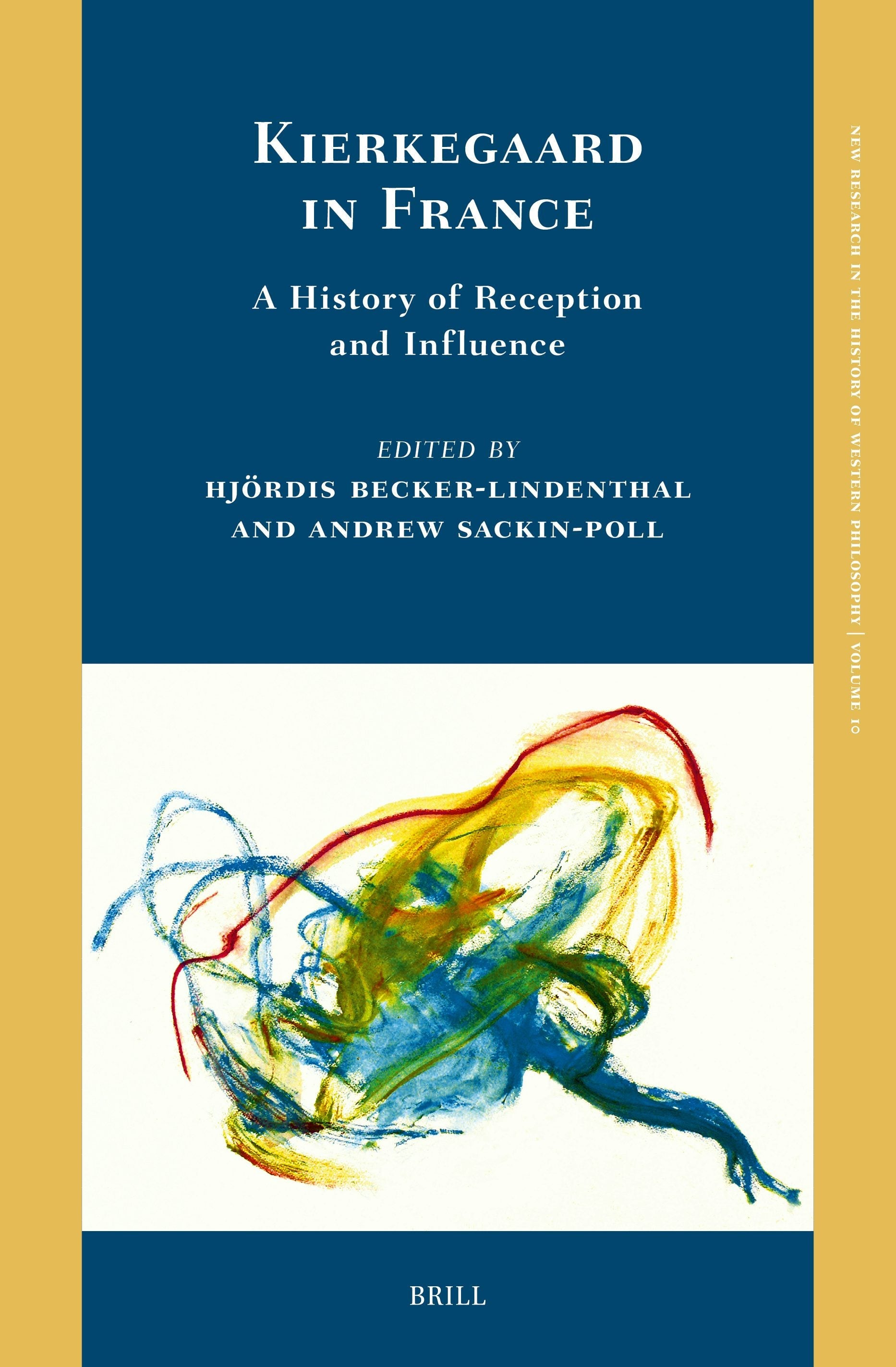 Book cover image for Kierkegaard in France: A History of Reception and Influence ISBN: 9789004727847